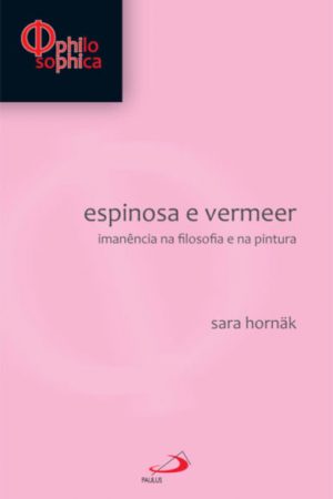Espinosa e Vermeer