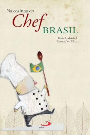 Na cozinha do chef Brasil