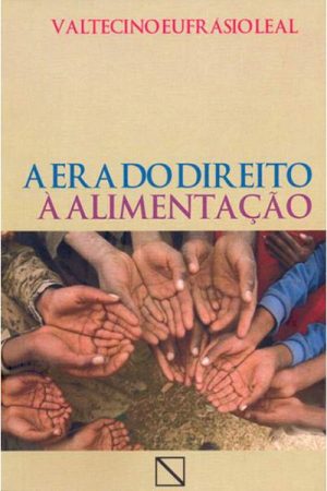 A Era do Direito à Alimentação