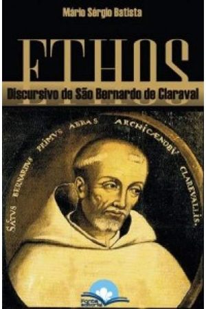 ETHOS - Discursivo de São Bernardo de Claraval
