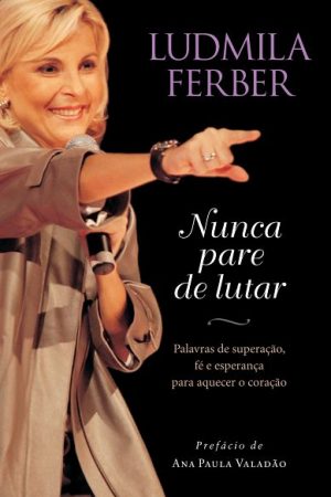 Nunca Pare de Lutar