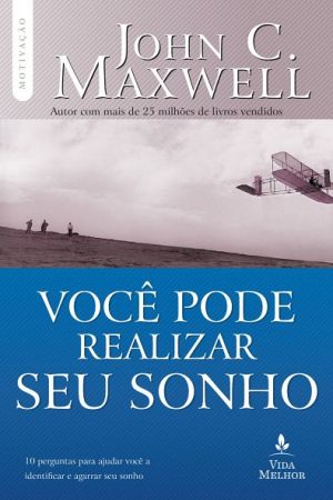Você Pode Realizar Seu Sonho