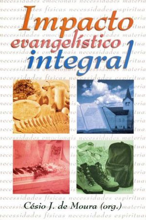 Impacto Evangelístico Integral