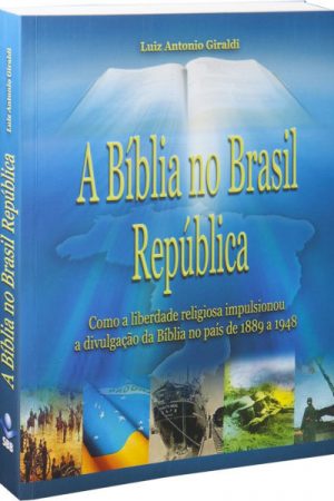 A Bíblia no Brasil República