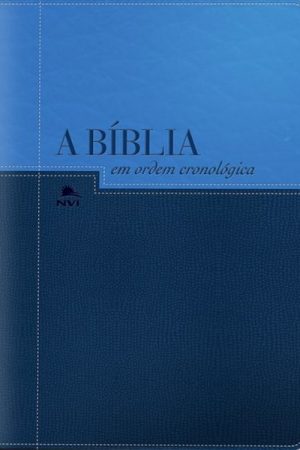 Bíblia NVI em Ordem Cronológica – Capa Azul Claro e Escuro