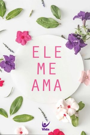 Bíblia NVI Semiluxo Ele Me Ama
