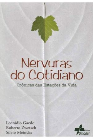 Nervuras do Cotidiano