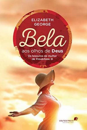 Bela aos Olhos de Deus