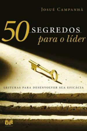 50 Segredos Para o Líder