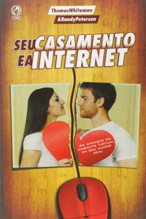 Seu Casamento e a Internet