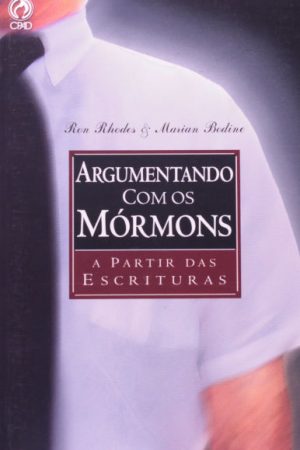 Argumentando com os Mórmons