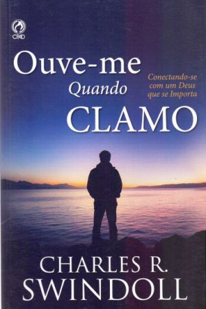 Ouve-me Quando Clamo