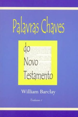 Palavras Chaves do Novo Testamento