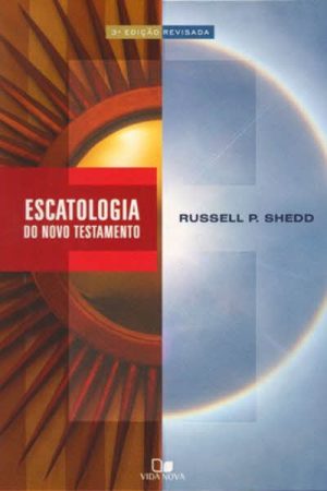 Escatologia do Novo Testamento