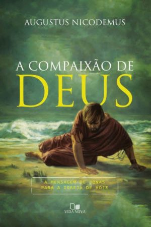 A Compaixão de Deus