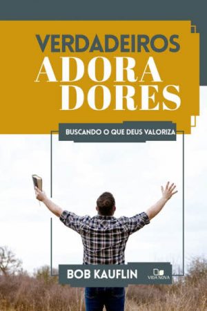 Verdadeiros Adoradores