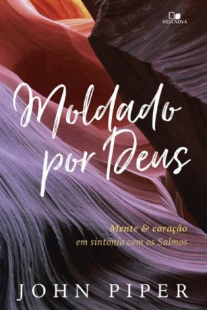 Moldado por Deus