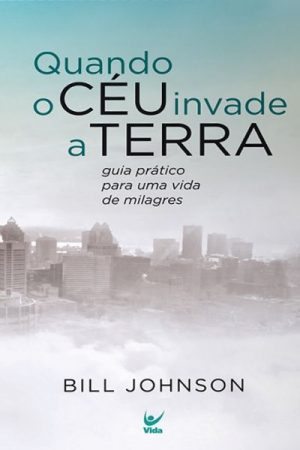 Quando o Céu Invade a Terra