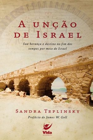 A Unção de Israel