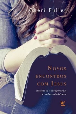 Novos Encontros Com Jesus