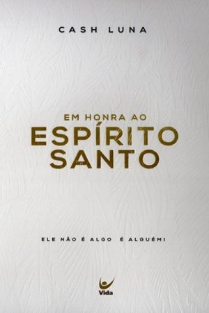 Em Honra ao Espírito Santo