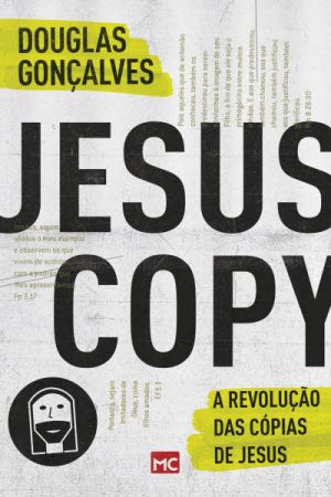 Jesuscopy: a Revolução das Cópias de Jesus