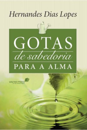 Gotas de Sabedoria Para a Alma