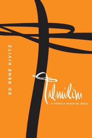 Talmidim: o Passo a Passo de Jesus