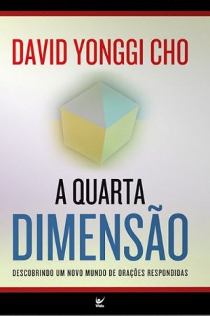 A Quarta Dimensão