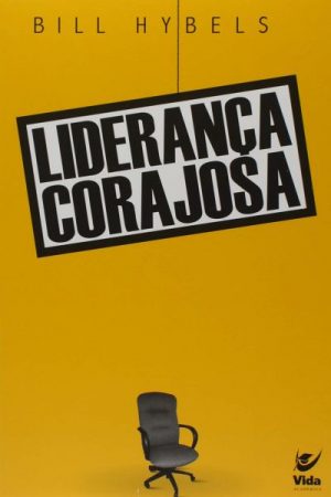 Liderança Corajosa