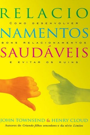 Relacionamentos Saudáveis
