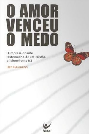 O Amor Venceu o Medo