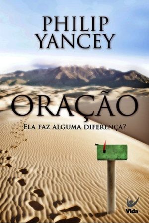 Oração – Ela Faz Alguma Diferença?