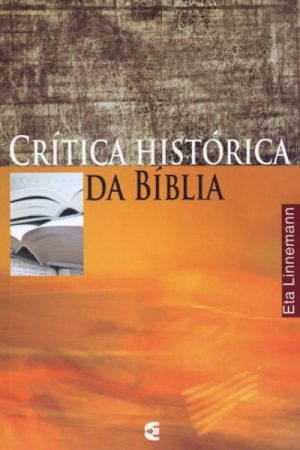 Crítica Histórica da Bíblia