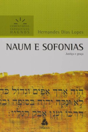 Naum e Sofonias – Comentários Expositivos Hagnos
