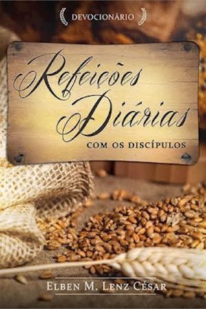 Refeições Diárias Com os Discípulos