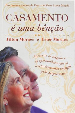 Casamento é Uma Bênção