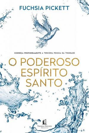 O Poderoso Espírito Santo