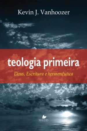 Teologia Primeira
