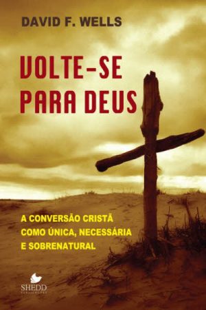 Volte-se Para Deus