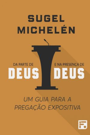 Da Parte de Deus e Na Presença de Deus