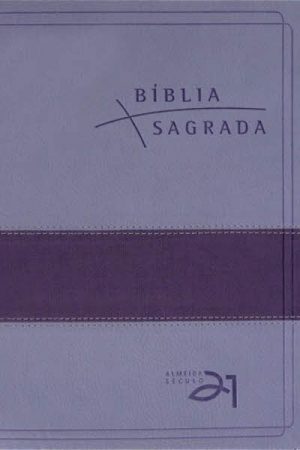 Bíblia Almeida Século 21 Luxo – Lilás e Roxo c/ Referências Cruzadas
