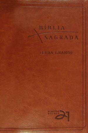 Bíblia Almeida Século 21 Letra grande Luxo – Marrom