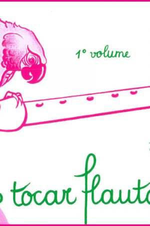 Vamos Tocar Flauta Doce Vol. 1 – 38 Canções Brasileiras
