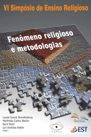 Fenômeno Religioso e Metodologias – VI Simpósio De Ensino Religioso