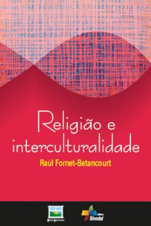 Religião e Interculturalidade