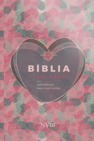 Bíblia Sagrada NVI Anote – Capa Dura – Coração Rosa