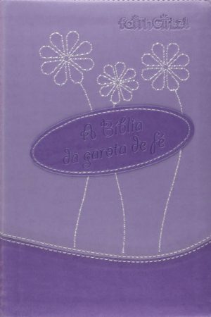 A Bíblia da Garota de Fé (Roxa)