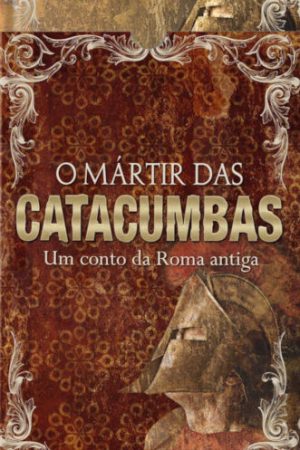 Box – O mártir das catacumbas