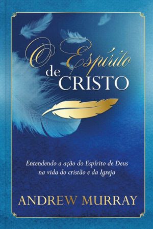 O Espírito de Cristo